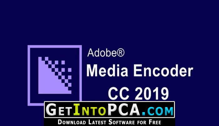 adobe media encoder cc 2019 free download